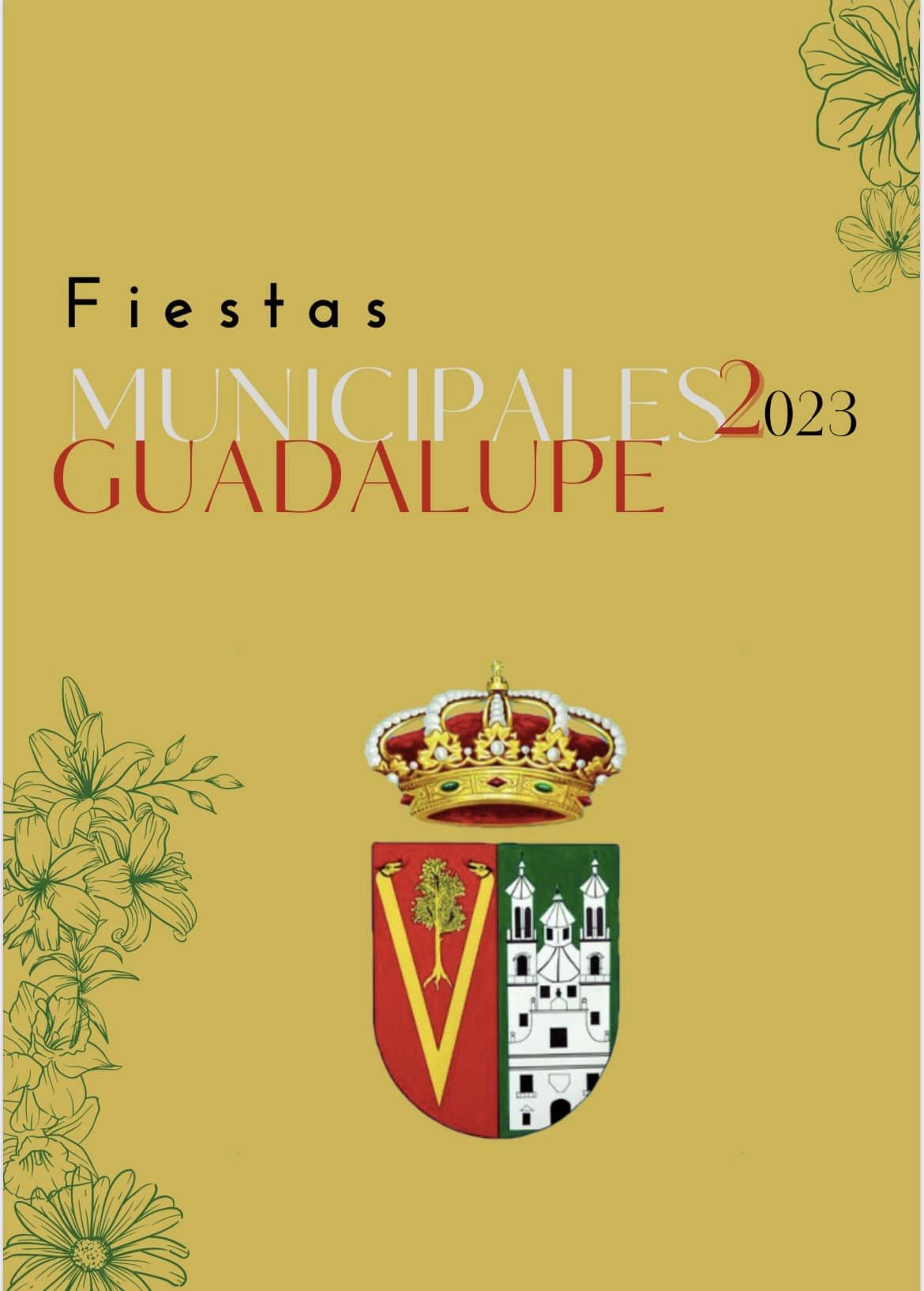 Fiestas patronales en honor a Nuestra Señora de Guadalupe 2023 Guadalupe